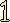 1