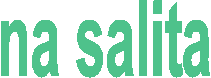 na salita