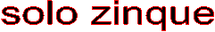 solo zinque