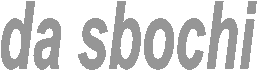 da sbochi