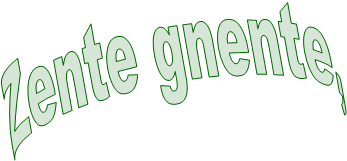 Zente gnente,