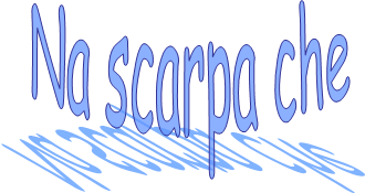 Na scarpa che