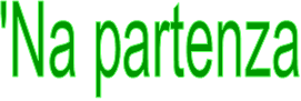 'Na partenza