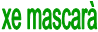 xe mascar
