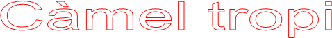 Cmel tropi