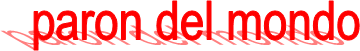 paron del mondo