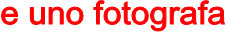 e uno fotografa