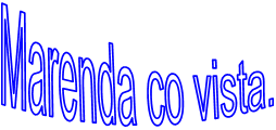 Marenda co vista.